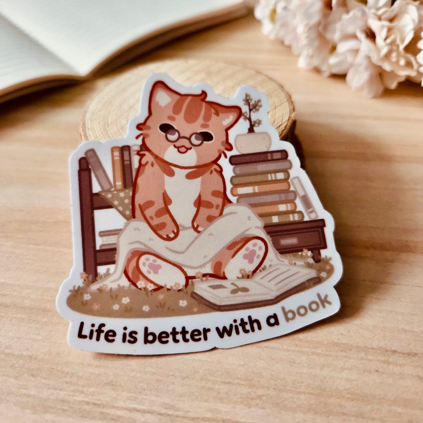Kiss Cut Sticker - Life is better with a book